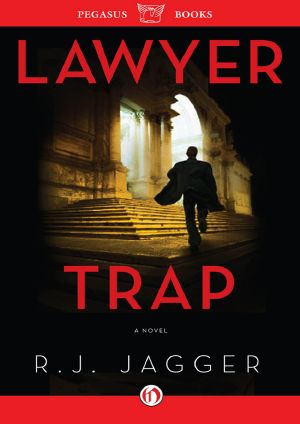 [Nick Teffinger 01] • Lawyer Trap